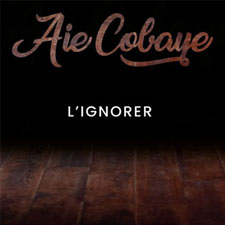 Aie Cobaye lignorer