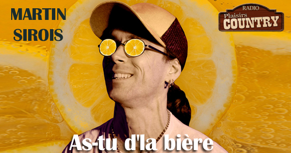 Martin sirois as tu dla biere 600 x315