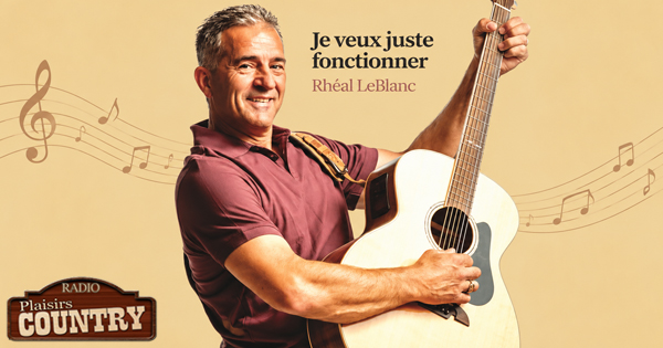Rheal LeBlanc Je veux juste fonctionner 600 x315